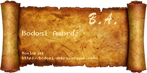 Bodosi Ambró névjegykártya